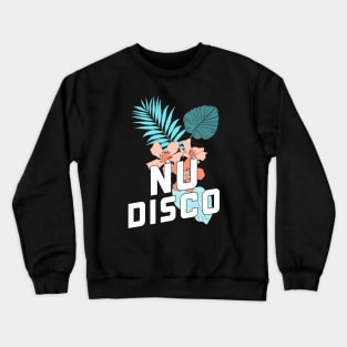 NU DISCO  - Flower Crewneck Sweatshirt